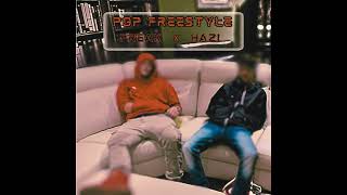 Pop Freestyle - Freak x Hazi (Prod. Kxxdo)