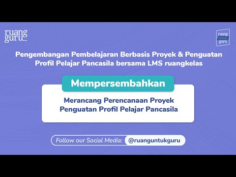 [Hari 2] Merancang Perencanaan Proyek Penguatan Profil Pelajar Pancasila