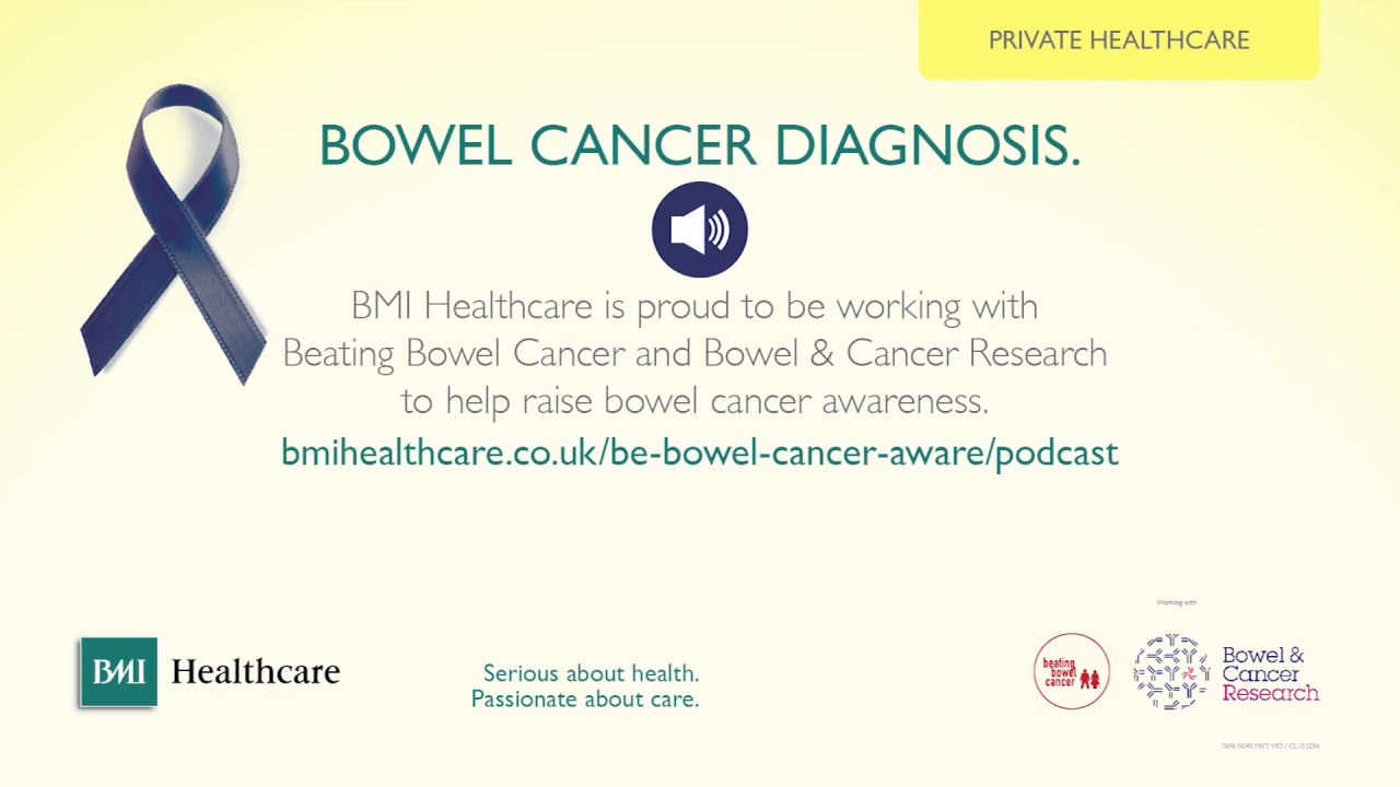 cosmetic surgery list BMI Bowel Cancer Podcast - Diagnosis | BMI Healthcare
