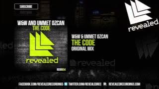 W&W & Ummet Ozcan - The Code (Original Mix)