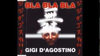 Gigi D&#39;Agostino - Bla Bla Bla (Official Dark Mix)