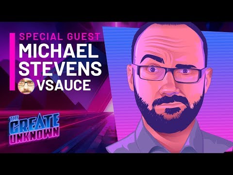 vsauce-enters-the-create-unknown-—-#6