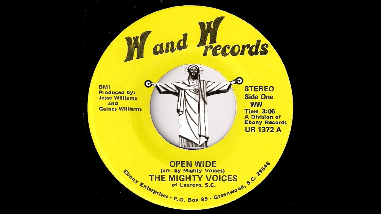 The Mighty Voices - Open Wide [W And W] Gospel Soul 45 - YouTube