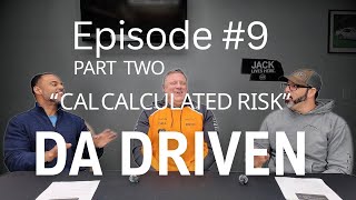 DA Driven Episode 9 (Part 2) | Jesse Bergman | Calculated Risk