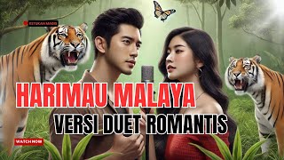 Download Lagu Lagu Harimau Malaya versi Indonesia Duet Romantis MP3 Download Lagu Lagu Harimau Malaya versi Indonesia Duet Romantis MP3