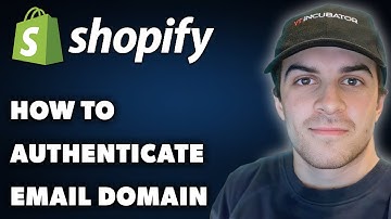 How to Authenticate Email Domain on Shopify (Full 2025 Guide)