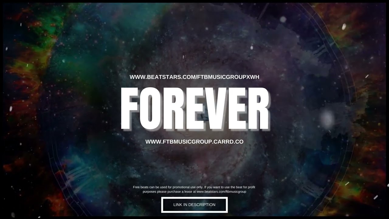 Title: Forever (Prod FTB Music Group)