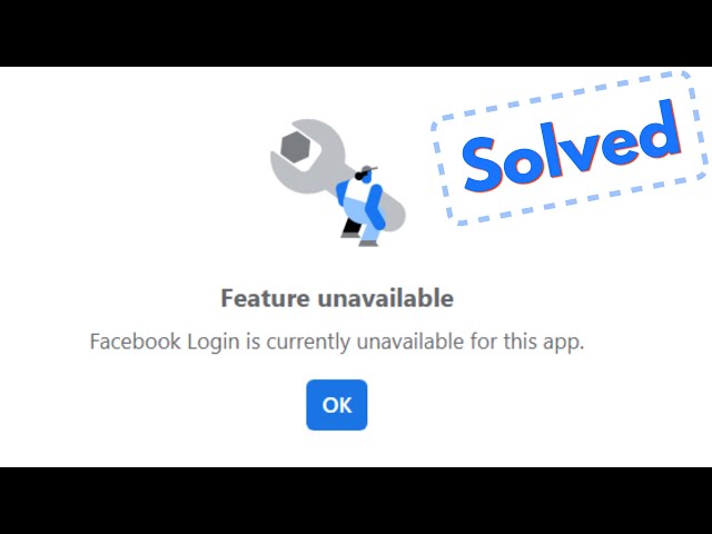 Fix feature unavailable facebook login is currently unavailable for