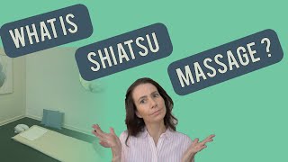 What is Shiatsu? (complete overview + bonus self-shiatsu tip)