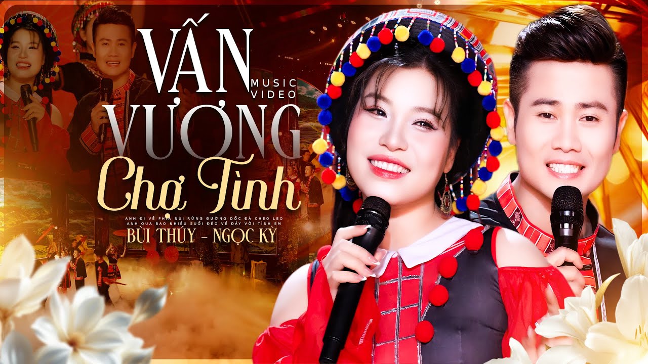 Vấn Vương Chợ Tình - Bùi Thuý ft Ngọc Ký | TUYỆT PHẨM SONG CA [Official MV 4K]