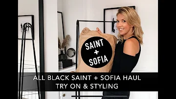 ALL BLACK SAINT AND SOFIA HAUL - TRY ON & STYLING