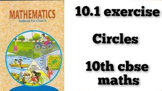 10.1 exercise circles 10th cbse ncert Science text book