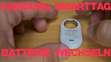 SAMSUNG GALAXY SMARTTAG 2 Batterie tauschen
