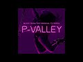 Tokyo Vanity - "Trinity Dance" (P-Valley: Season 1 Official Audio)