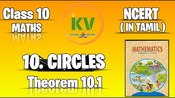 Class 10 NCERT Maths //10.Circles Theorem 10.1 Video//In Tamil #ncert #ncerttamil #ncertmaths