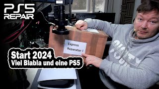 PS5 Repair | Start 2024, Kanal, Express Reparatur,  und viel Laber Rhabarber | PCB Solder Berlin