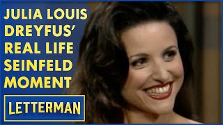 Julia Louis-Dreyfus Is Prettier Than Her Seinfeld Character | Letterman