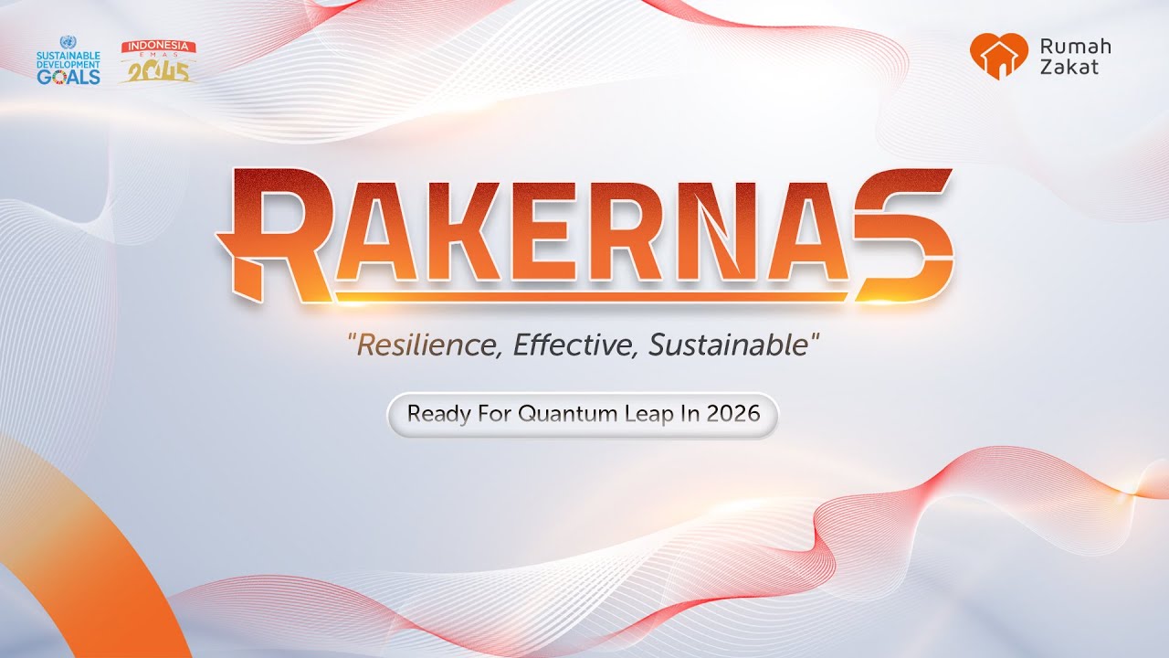 Rakernas Rumah Zakat 2026: Resilience, Effective, Sustainable