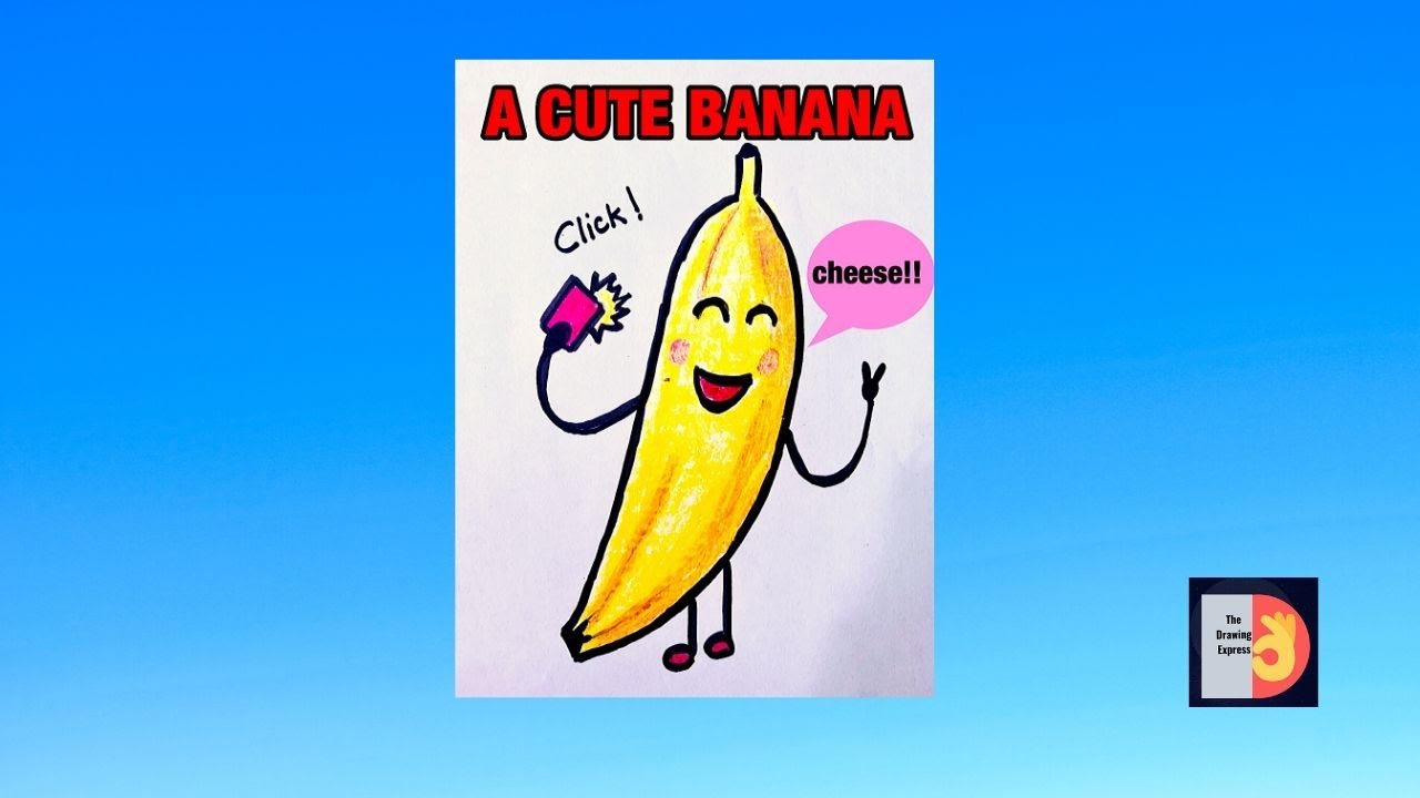How To Draw Cute Cartoon Banana |Step by Step art tutorials for ...