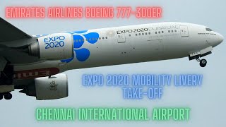 Emirates Boeing 777 Mobility Livery Take-Off Chennai International Airport