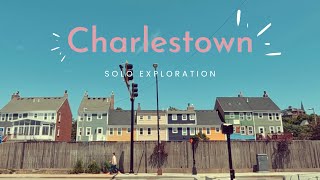 Solo Exploration in Charlestown, Boston | A Journey for a Creative Soul