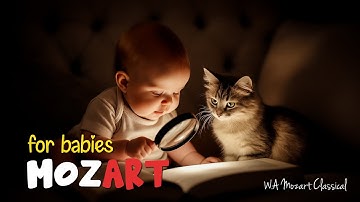 Mozart Effect in 432 Hz: Boosting Brain Development in Babies ♫ Ideal for Infants Under 1 Year