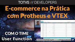 E-commerce na Prática com Protheus e VTEX (User Function e TOTVS Developers)