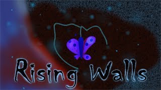 Rising Walls