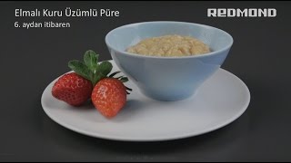 Elmalı Kuru Üzümlü Püre - Redmond Multicooker Bebek Maması Tarifleri