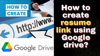 How to create resume link using Google drive #technology