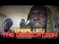 Babaluku - The Dedication