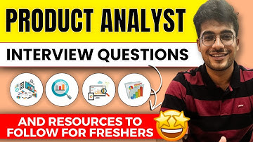 How to Crack Product Analyst Interview Rounds For Freshers | Free Resources & Tips