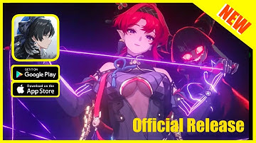 FINALLY WUTHERING WAVES GLOBAL OFFICIAL RELEASE GAMEPLAY / WALKTHROUGH ANDROID & iOS