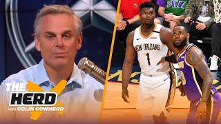 Zion is more efficient than LeBron, Anthony Davis too chill for title run — Colin | NBA | THE HERD