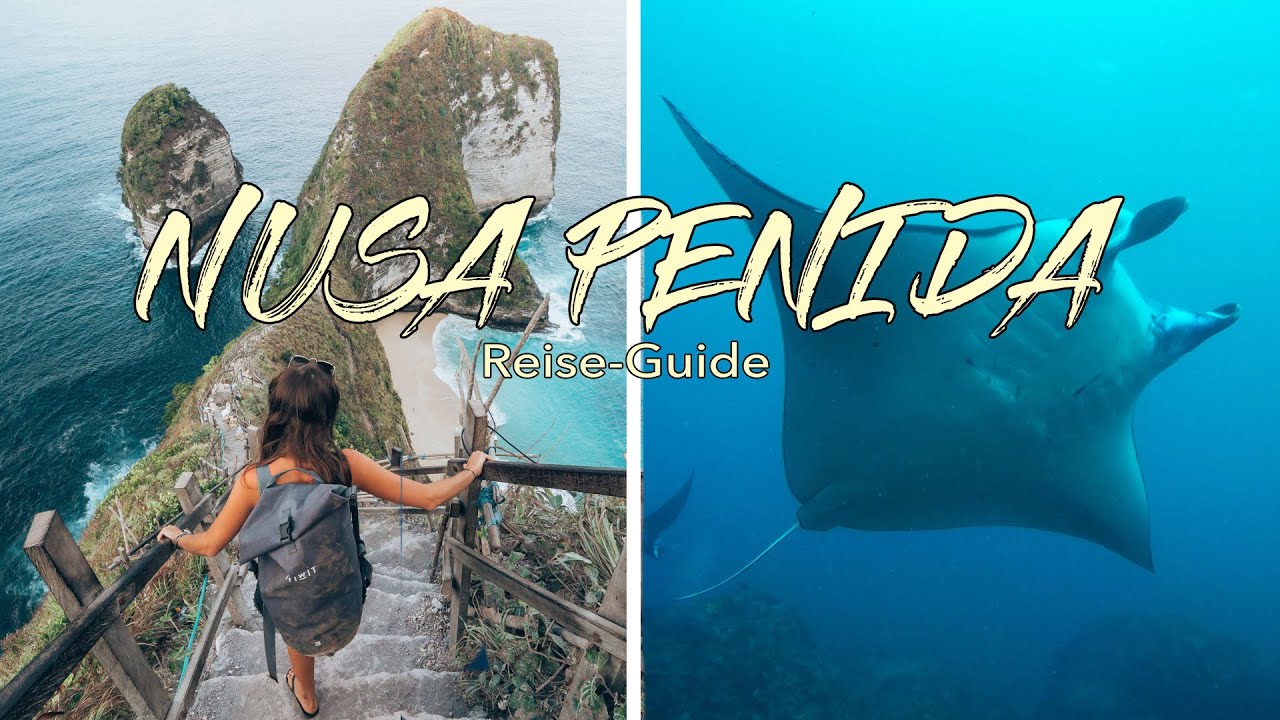 TOP 10 NUSA PENIDA | Die besten Sehenswürdigkeiten \u0026 Orte für deine Reise