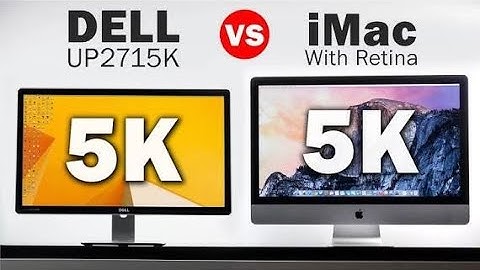 5K Dell Monitor Vs 5K iMac – The Highest Resolution Displays in the World!