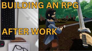 Building a 3D RPG After My 9-to-5