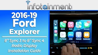 2016-19 Ford Explorer 8 Sync 3 to 8 Sync 4 Installation Guide - Infotainment