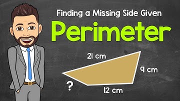 Finding a Missing Side Length Given the Perimeter | Math with Mr. J