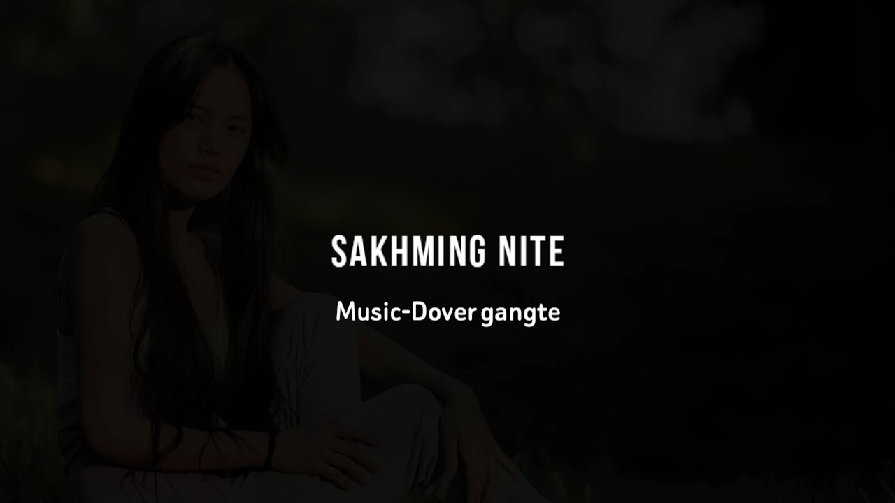 SAKHMING NITE||KARAOKE WITH LYRICS||