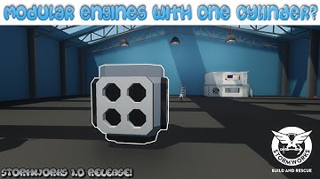 Modular Engines With One Cylinder | Stormworks 1.0 Update