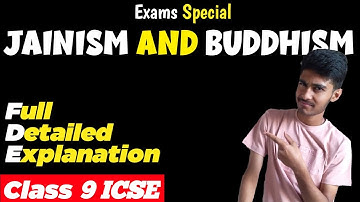 Class 9 ICSE History | Jainism and Buddhism