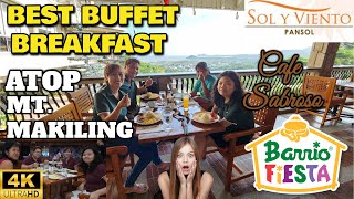 Amazing Breakfast Buffet On Mount Makiling! Discover Cafe Sabroso At Barrio Fiesta Resto