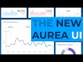 NEU - SNAPSHOT: Aurea legt Hand an die Oberfläche / NEW - SNAPSHOT: Aurea´s new User Interface (UI)
