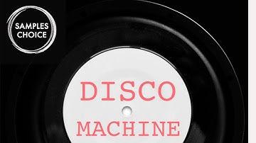 Samples Choice - Disco Machine