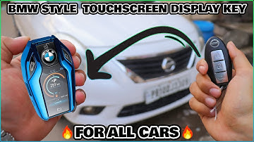 Convert Your Car Key Into BMW Style Touchscreen Smart Key | 1st Time on YouTube India