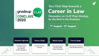 Gradeup CLAT Conclave | First Step Towards Career in LAW | August 7 - 9