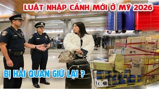 🔴Luật Mới Thay Đổi Khi Bay 2026 - KT Food Thót Tim Vì Vừa Tới Mỹ Nhưng Bị Hải Quan Giữ Lại