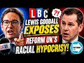 Lewis Goodall EXPOSES Reform UK's RACIAL HYPOCRISY!