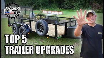 TOP 5 Utility Trailer Upgrades / Accessories